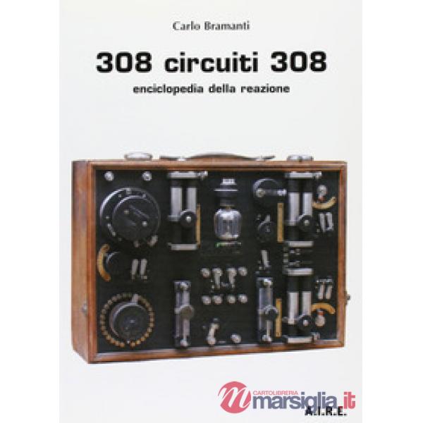 308 circuiti 308. Enciclopedia della reazione
