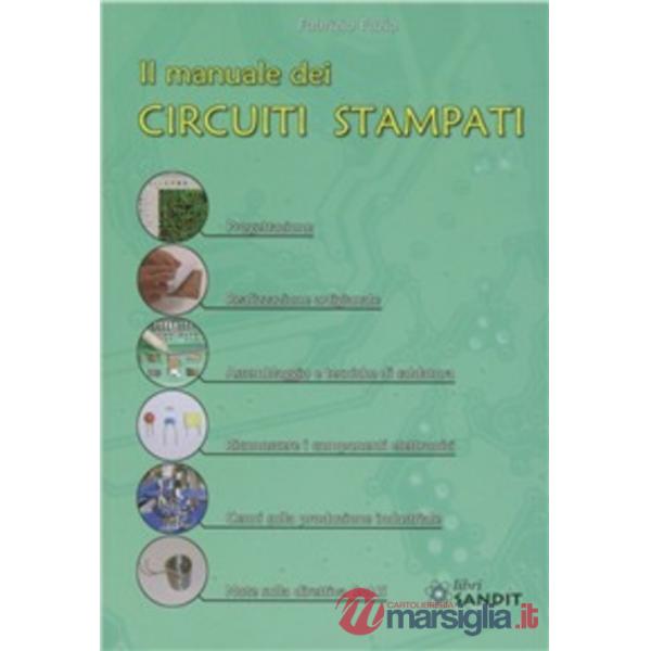 Il manuale dei circuiti stampati