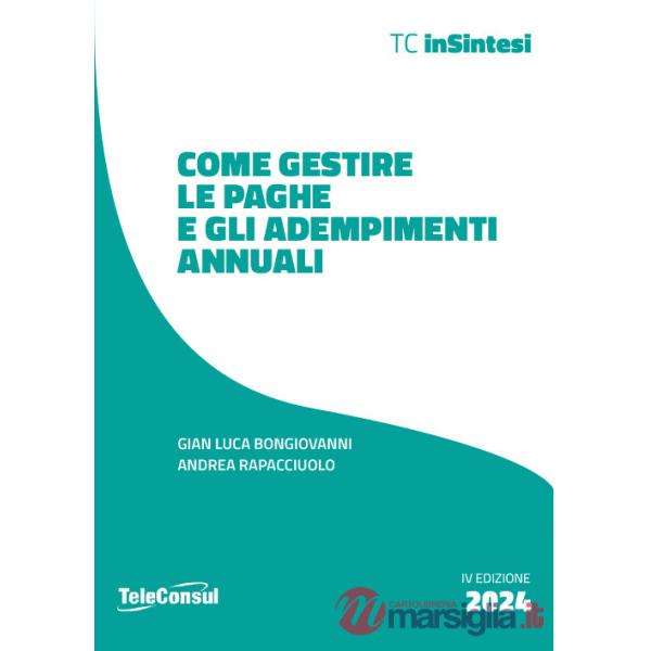 Come gestire le paghe e gli adempimenti annuali