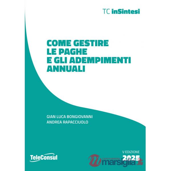 Come gestire le paghe e gli adempimenti annuali