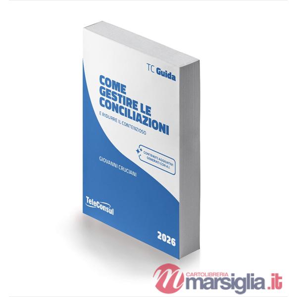 Come gestire le conciliazioni