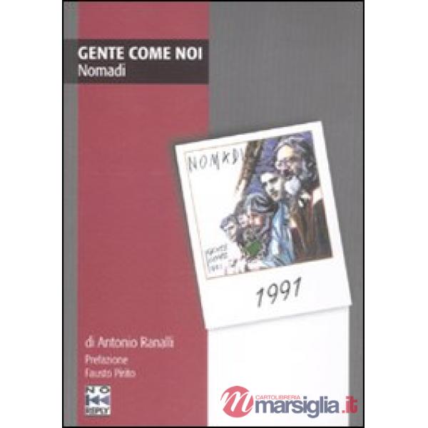 Gente come noi. Nomadi