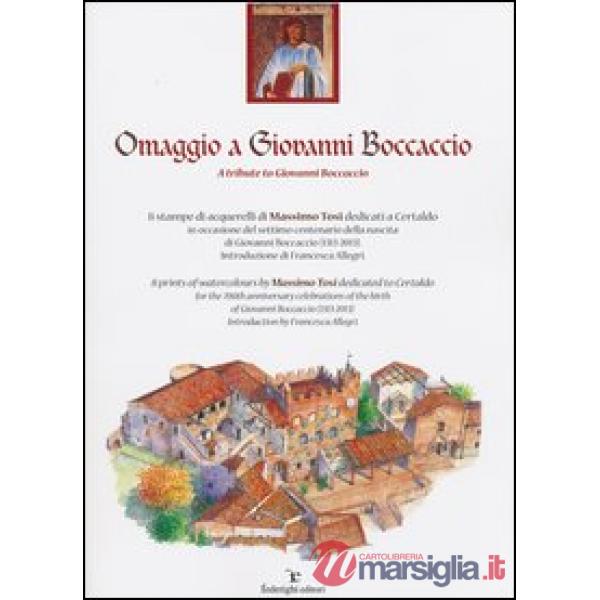 Omaggio a Giovanni Boccaccio. Ediz. italiana e inglese
