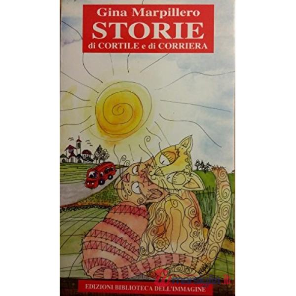 Storie di cortile e di corriera
