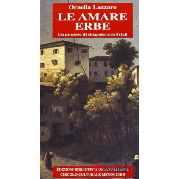 Amare erbe (Le)