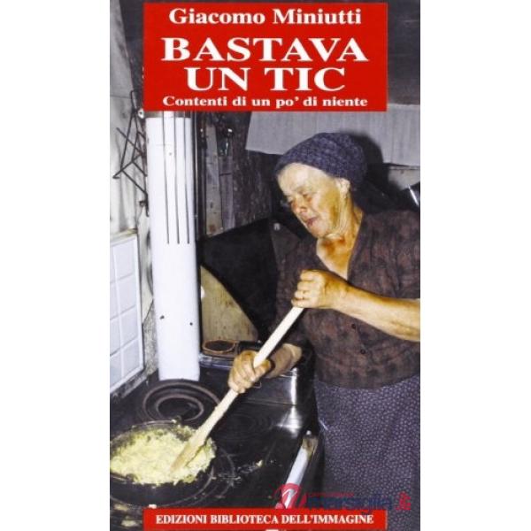 Bastava un tic