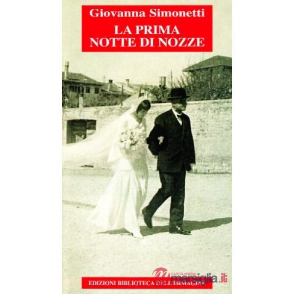 Prima notte di allora (La)