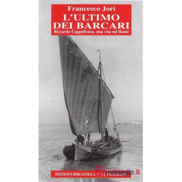 Ultimo dei barcari (L')