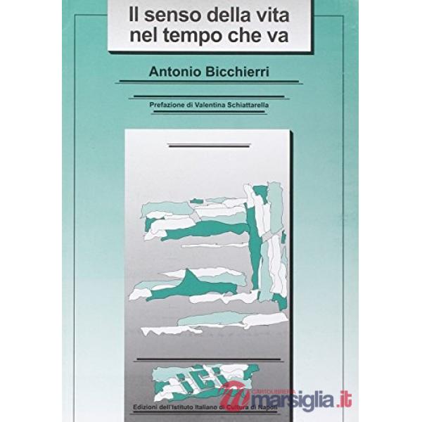 Il senso della vita nel tempo che va