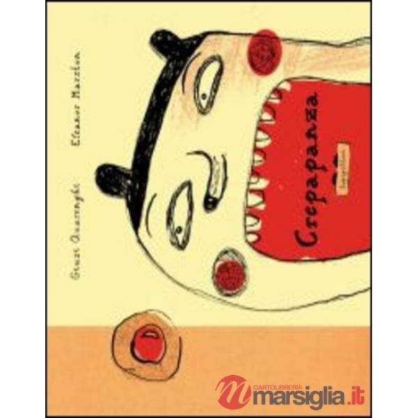 Crepapanza. Ediz. illustrata