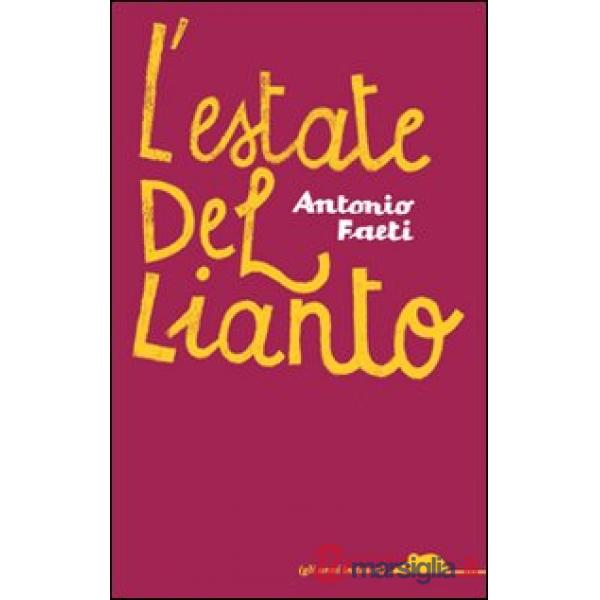 Estate del lianto (L')