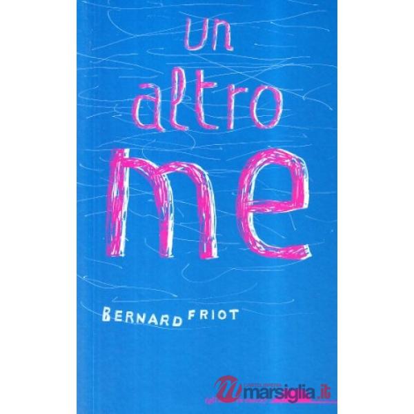 Altro me (Un)