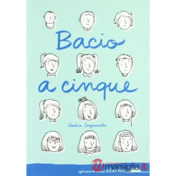 Bacio a cinque