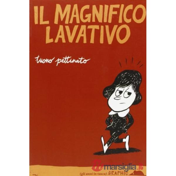 Magnifico lavativo (Il)