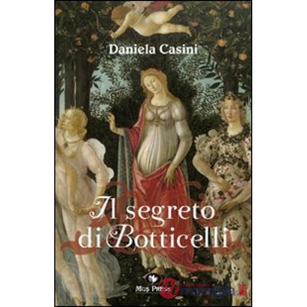 Segreto di Botticelli (Il)