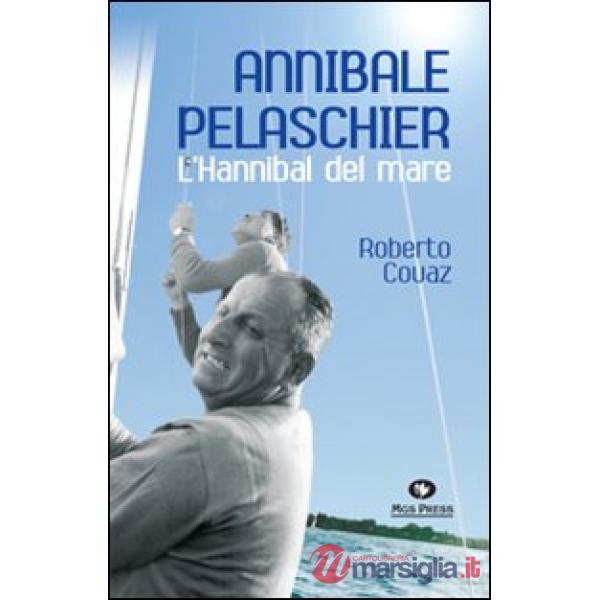 Annibale Pelaschier. L'Hannibal del mare