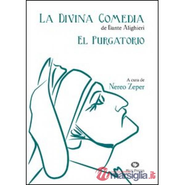 Divina Comedia. El Purgatorio (La)
