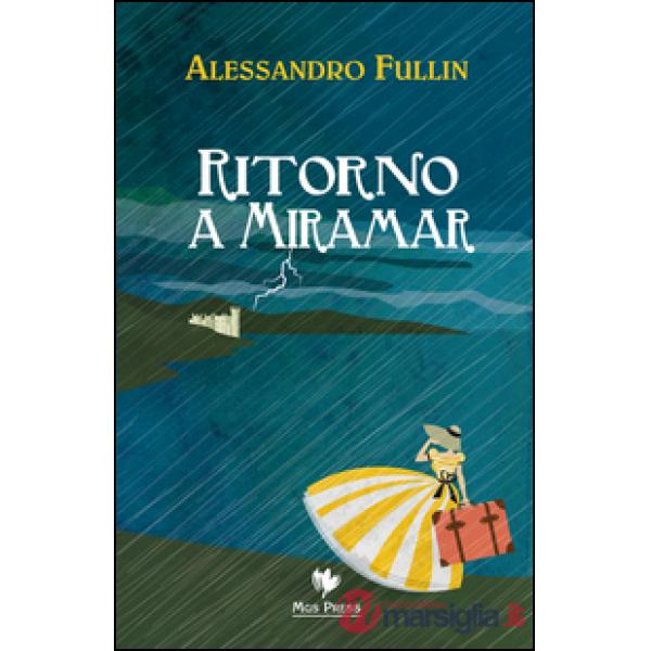 Ritorno a Miramar