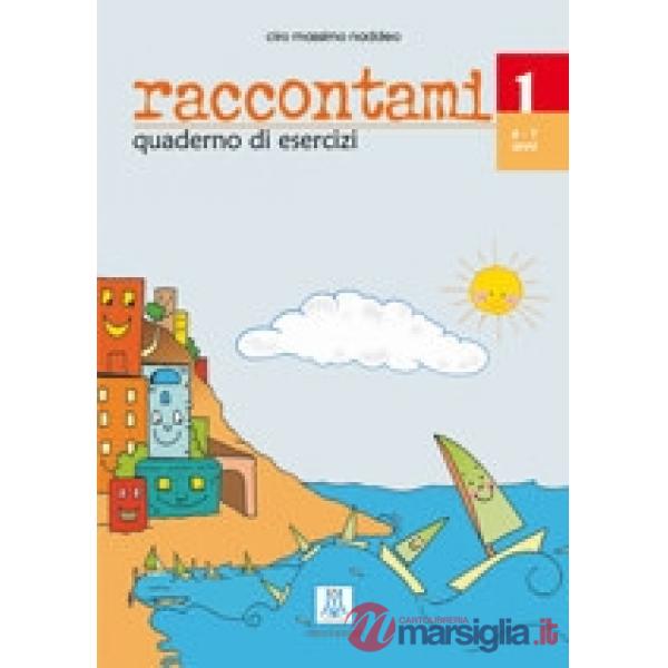 RACCONTAMI 1 (QUAD. ESERCIZI)