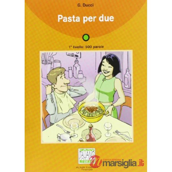 PASTA PER DUE (LIBRO + CD)