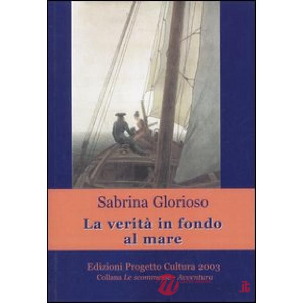 Verità in fondo al mare (La)