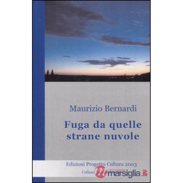 Fuga da quelle strane nuvole
