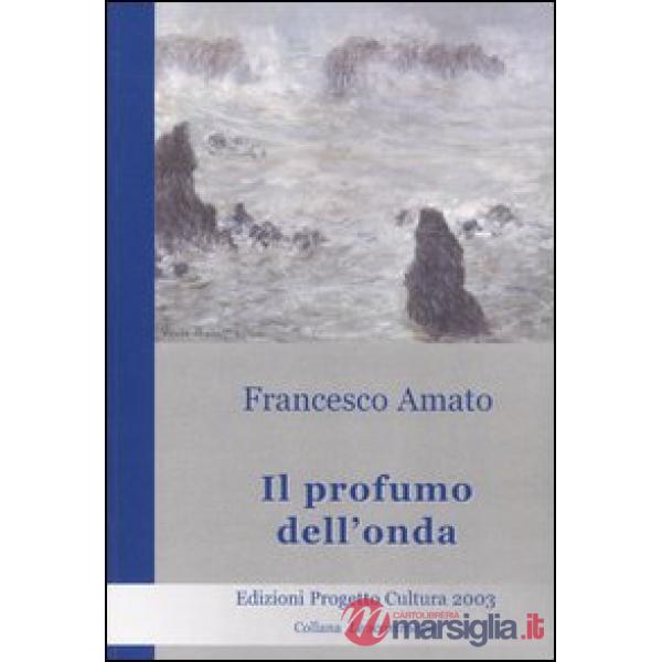 Profumo dell'onda (Il)