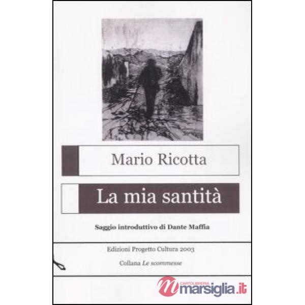 Mia santità (La)