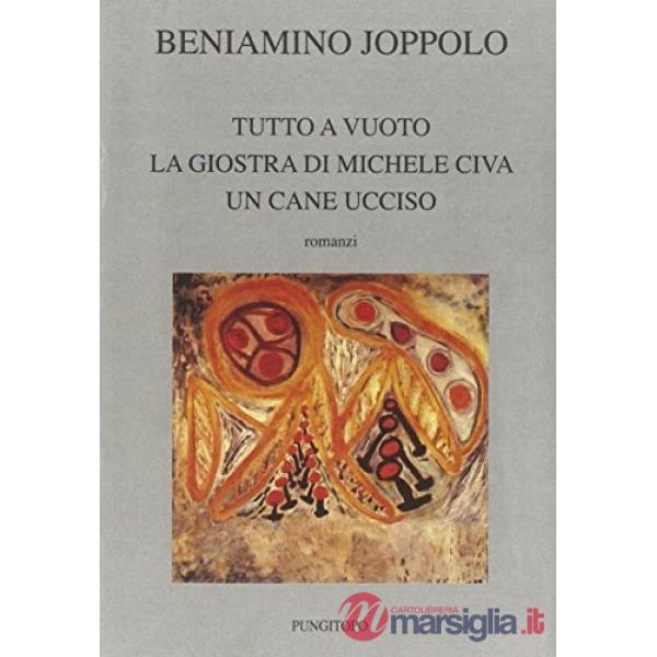 Tutto a vuoto-La giostra di Michele Civa-Un cane ucciso
