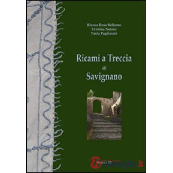 Ricami a treccia di Savignano