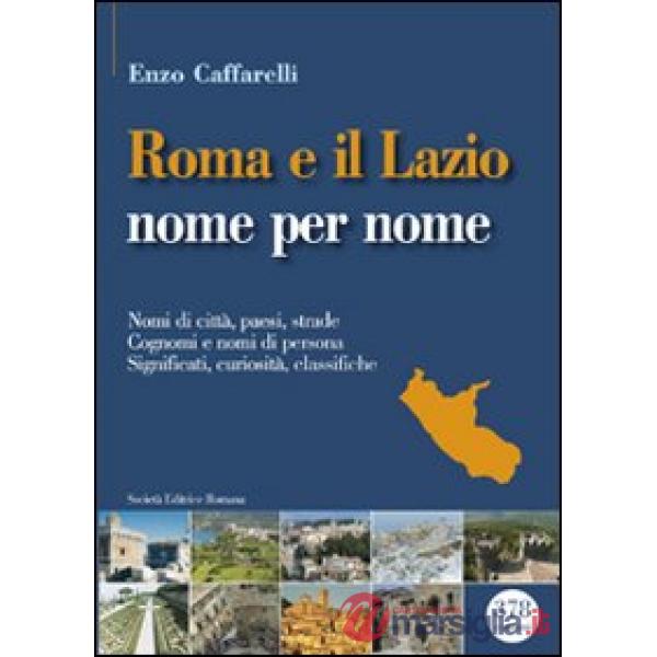 Roma e il lazio nome per nome