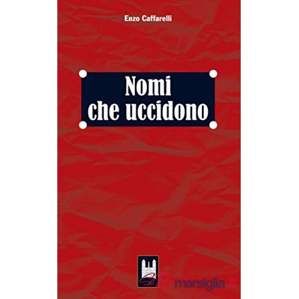 Nomi che uccidono
