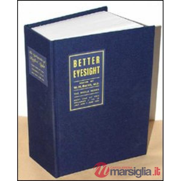 Cyclopaedia of perfect sight (The). Vol. 1