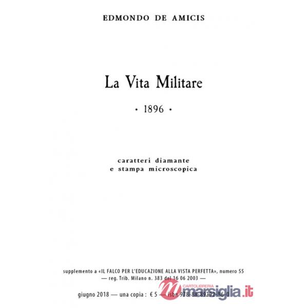 Vita militare. Ediz. a caratteri diamante e stampa microscopica (La)