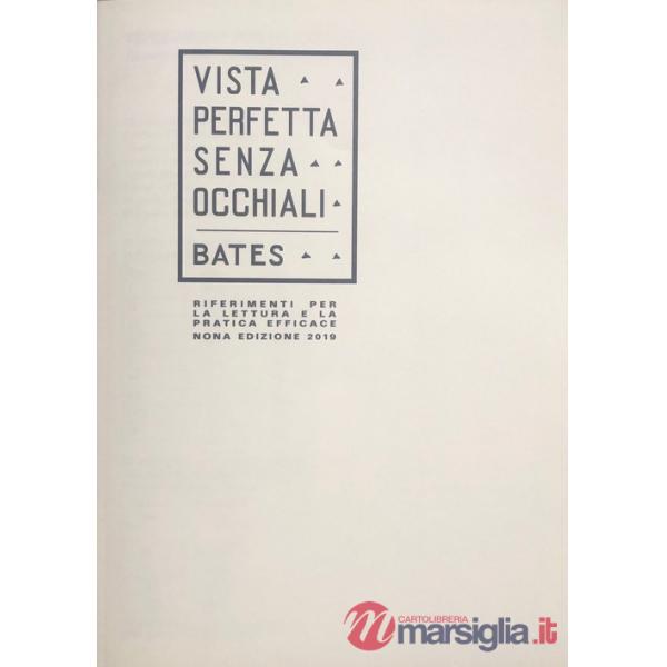 Riferimenti per la lettura e la pratica efficace di «Vista perfetta senza occhiali»
