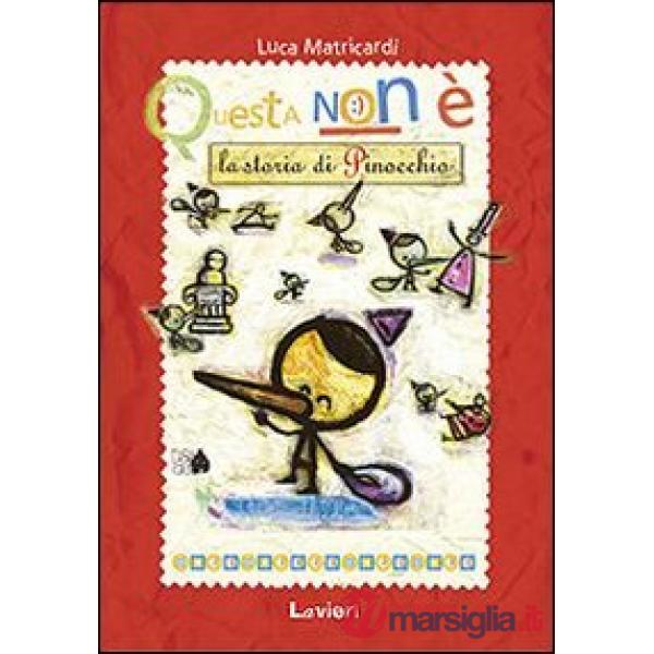 Questa non è la storia di Pinocchio