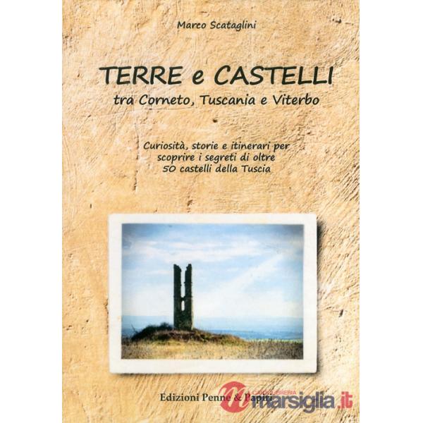 Terre e castelli tra Corneto, Tuscania e Viterbo