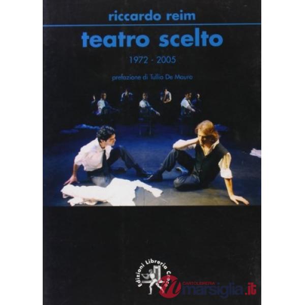 Teatro scelto 1972-2005