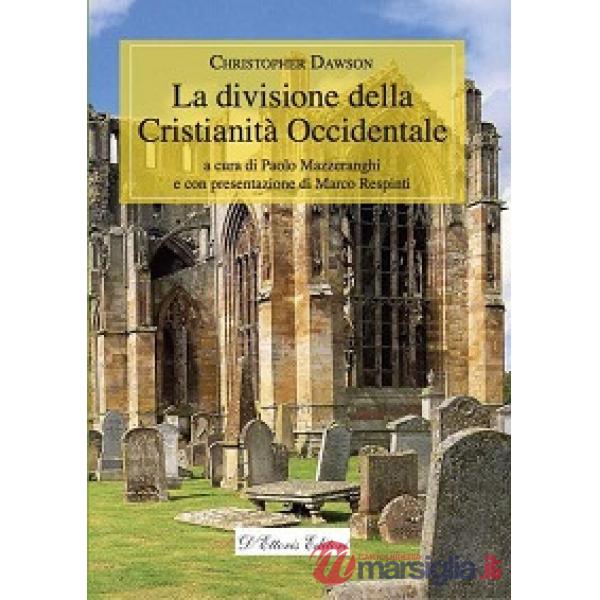 Divisione della cristianità occidentale (La)