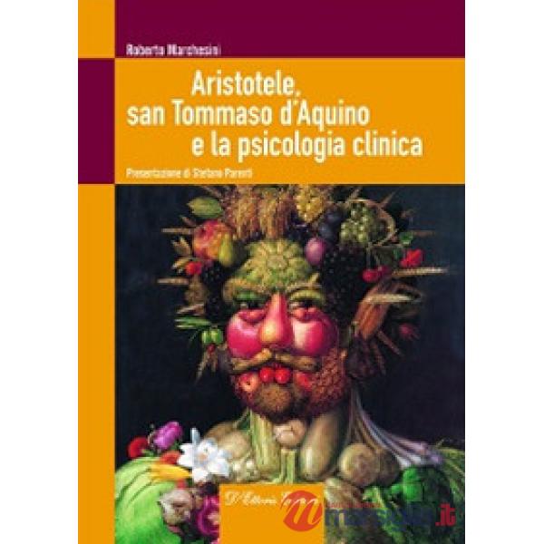 Aristotele, san Tommaso d'Aquino e la psicologia clinica
