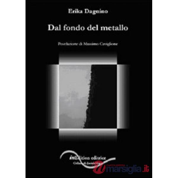 Dal fondo del metallo