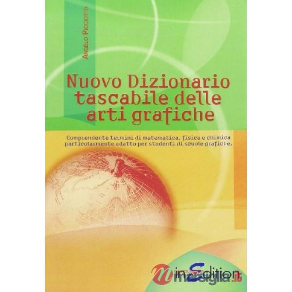 NUOVO DIZIONARIO DELLE ARTI GRAFICHE