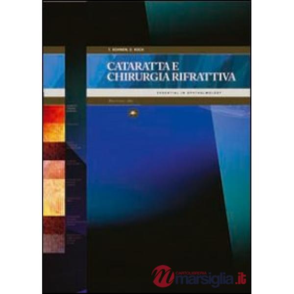 Cataratta e chirurgia rifrattiva