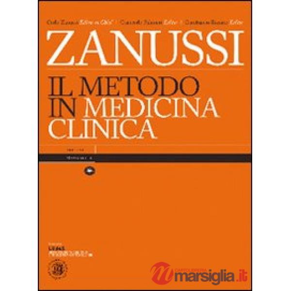 Metodo in medicina clinica. Ediz. illustrata (Il)
