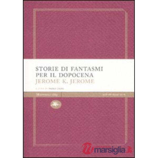Storie di fantasmi per il dopocena