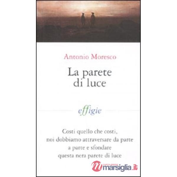 Parete di luce (La)