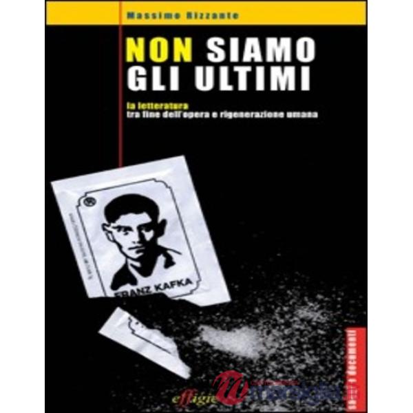 Non siamo gli ultimi