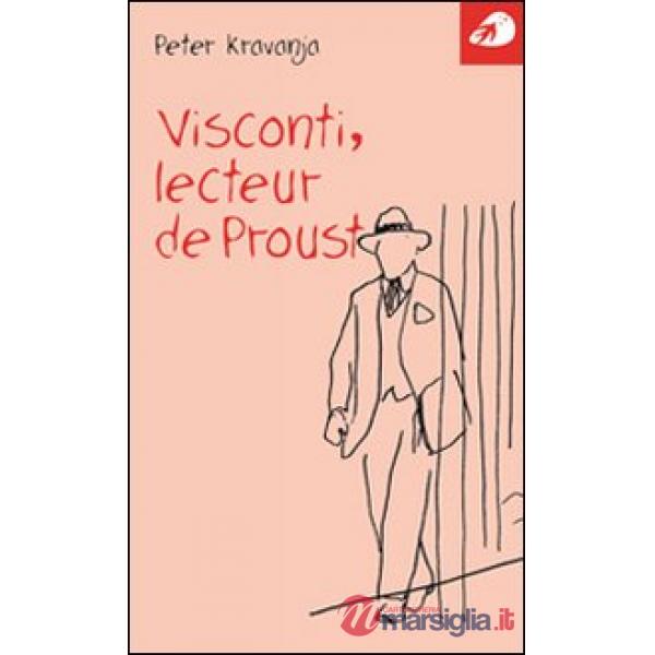 Visconti, lecteur de Proust