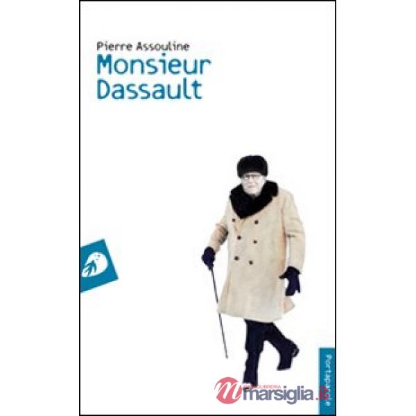Monsieur Dassault