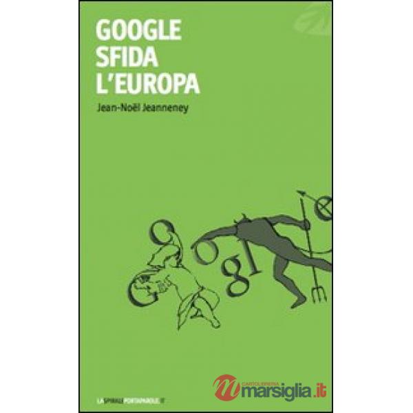 Google sfida l'Europa